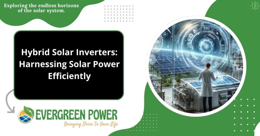 Hybrid Solar Inverters