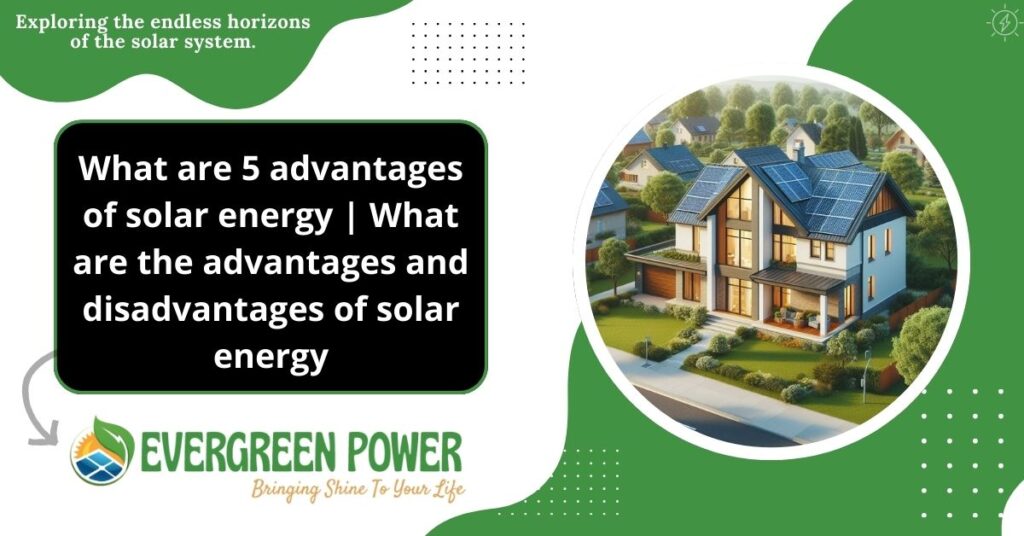 advantages of solar energy