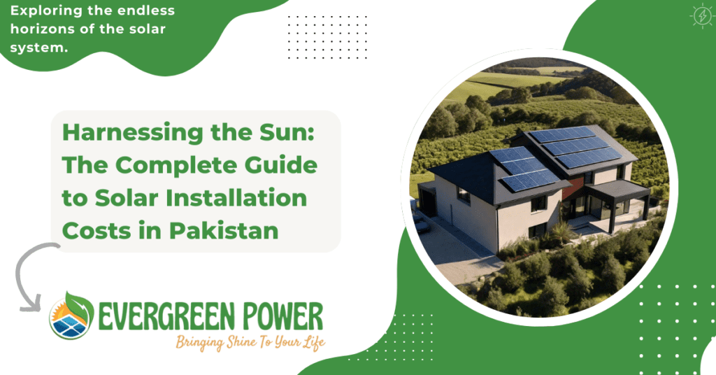 Solar Installation Costs in Pakistan