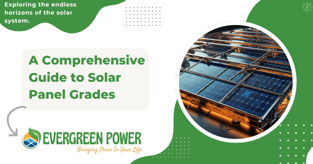 A Comprehensive Guide to Solar Panel Grades