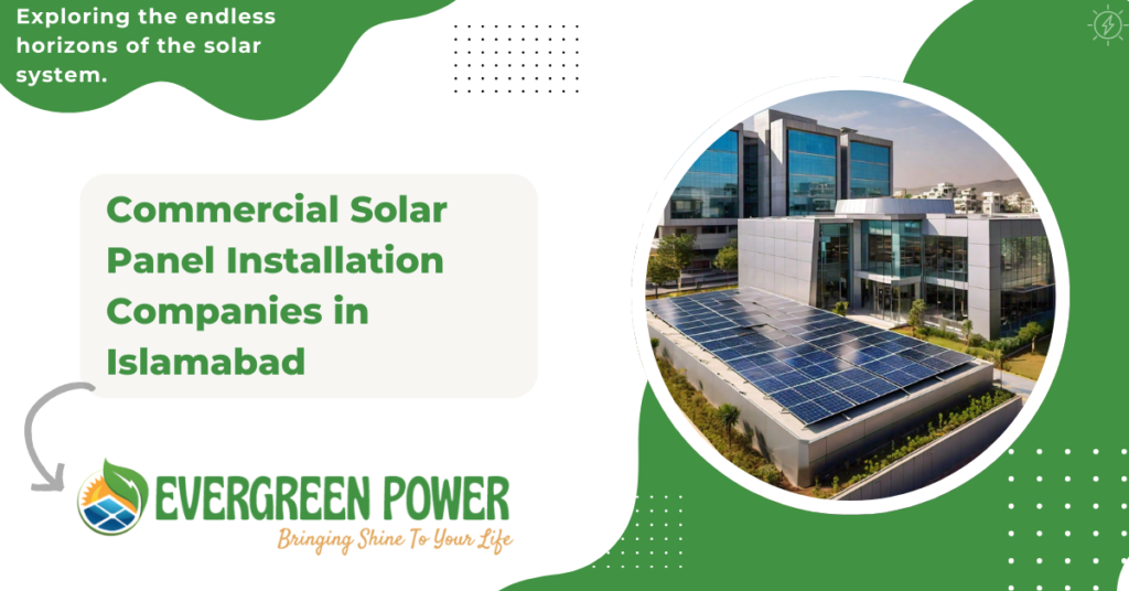 Commercial Solar Panel Installation Companies in Islamabad