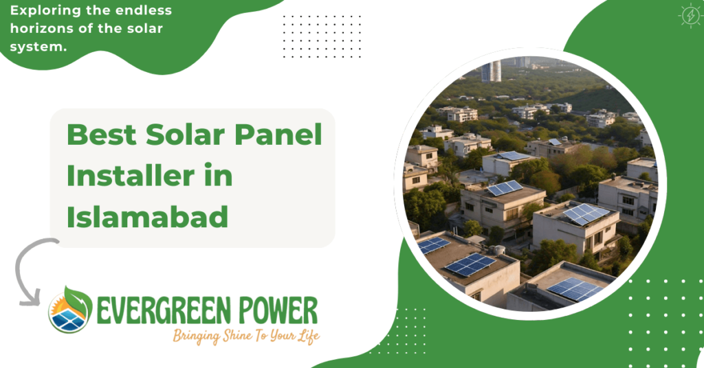 Best Solar Panel Installer in Islamabad