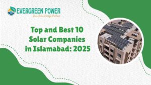 An image about top 10 solar companies in Islamabad.